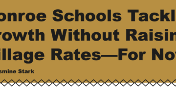 Monroe Schools Tackle Growth Without Raising Millage Rates–For Now