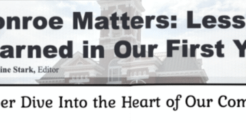 Monroe Matters: Lessons Learned in Our First Year